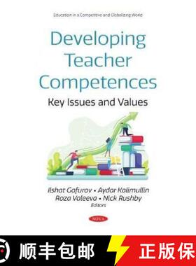 【3-4周达】Developing Teacher Competences: Key Issues and Values [9781536182279]