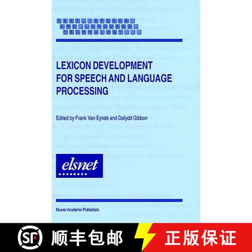 【3-4周达】精装 Lexicon Development for Speech and Language Processing [9780792363682]