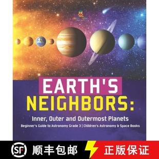 Inner Outer Neighbors Earth Astronomy Guide and Grad... Planets Beginner 4周达 9781541975453 Outermost
