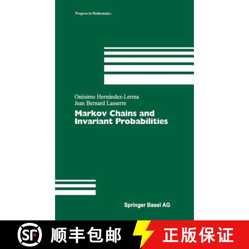【3-4周达】Markov Chains and Invariant Probabilities [9783764370008]