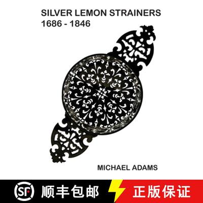 【3-4周达】Silver Lemon Strainers 1686 - 1846 [9781839753947]