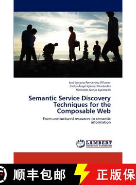 预订 Semantic Service Discovery Techniques for the Composable Web [9783659183454]