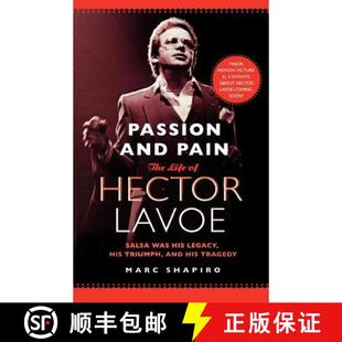 Hector 9780312373078 Passion The Life Pain 4周达 and Lavoe