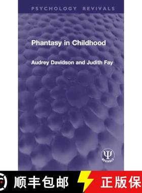 【3-4周达】Phantasy in Childhood [9781032937502]