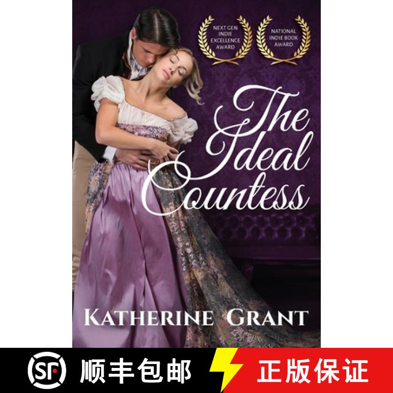 【3-4周达】The Ideal Countess: A Scandalous Regency Romance [9781734381306]
