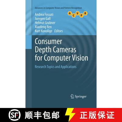 【3-4周达】Consumer Depth Cameras for Computer Vision: Research Topics and Applications (Softcover re... [9781447169772]