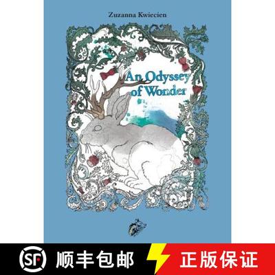 【3-4周达】An Odyssey of Wonder: A Bewitching Colouring Book of Nature and Imagination [9780993492242]