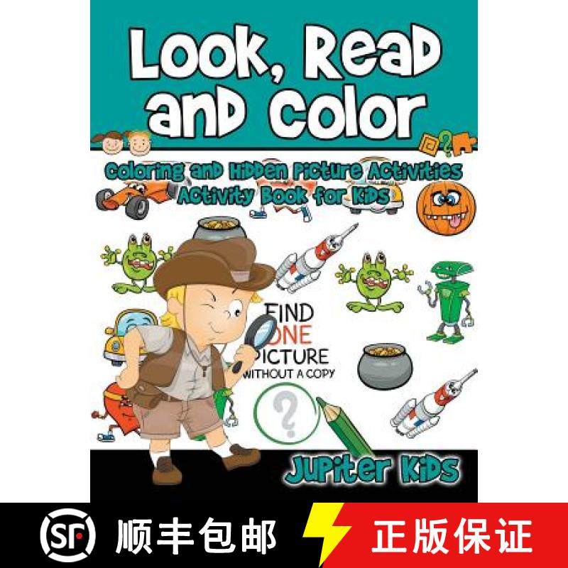【3-4周达】Look, Read and Color - Coloring and Hidden Picture Activities : Activity Book for Kids [9781541932821]