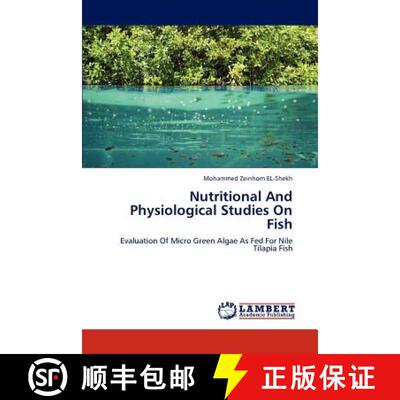 预订 Nutritional And Physiological Studies On Fish [9783847349549]