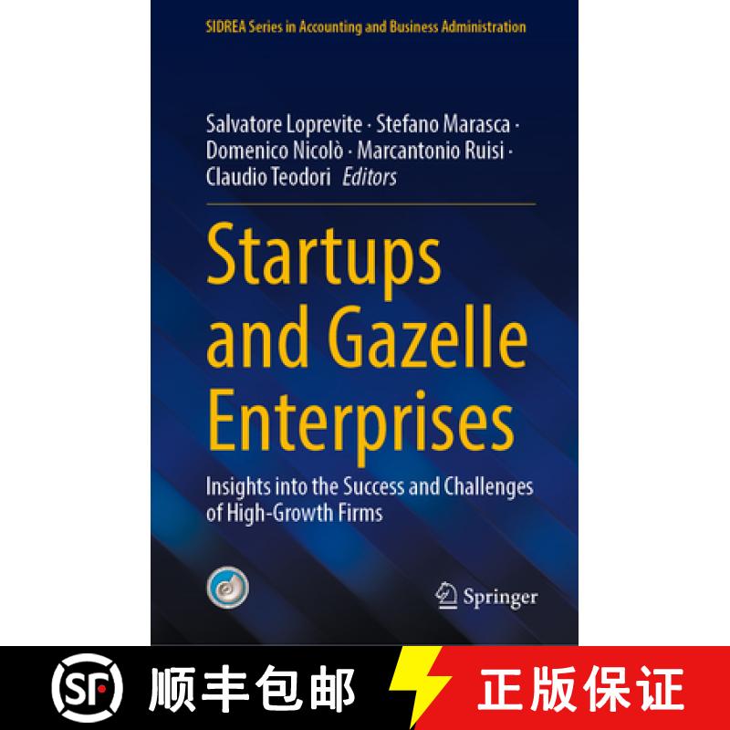 【3-4周达】Startups and Gazelle Enterprises : Insights into the Success and Challenges of High-Growth... [9783031908804]