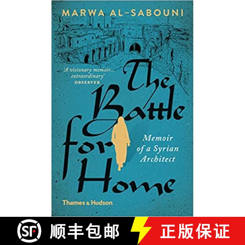 【3-4周达】The Battle for Home: The Vision of a Young Architect in Syria [9780500292938]