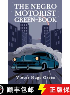【3-4周达】The Negro Motorist Green-Book: 1940 Facsimile Edition Paperback [9781639230341]