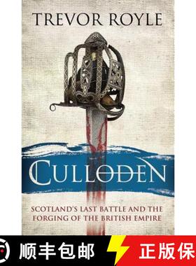 【3-4周达】Culloden: Scotland's Last Battle and the Forging of the British Empire [9781408704011]
