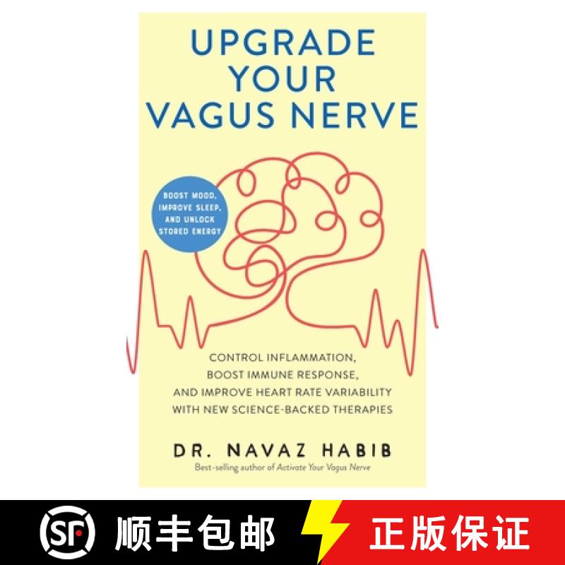 【3-4周达】Upgrade Your Vagus Nerve: Control Inflammation, Boost Immune Response, and Improve Heart R... [9781646046188]