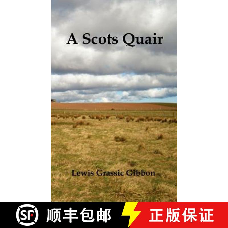 【3-4周达】A Scots Quair, (Sunset Song, Cloud Howe, Grey Granite), Glossary of Scots Included [9781849023375]