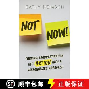 Not 9798890793140 Approach Action 3周达 with Turning Now Personalized Procrastination into