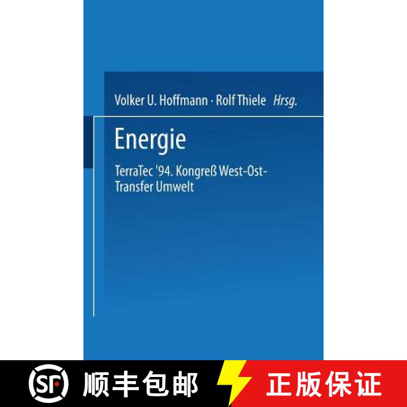 【3-4周达】Energie : Terratec '94. Kongre  West-Ost-Transfer Umwelt Vom 8. Bis 12. M rz 1994 [9783815435045]