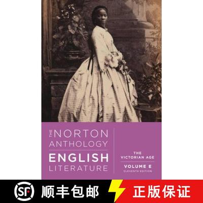 【3-4周达】The Norton Anthology of English Literature: The Victorian Age (Eleventh Edition) [9781324062691]