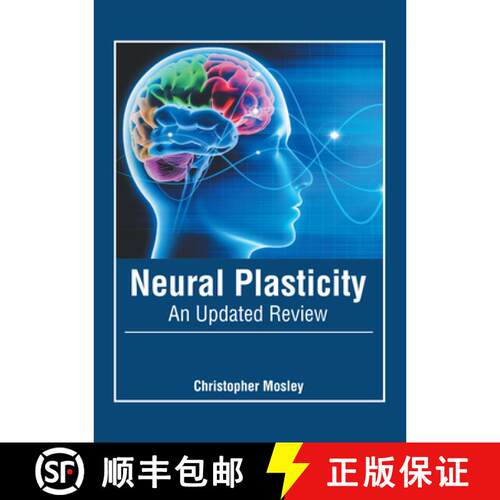 【3-4周达】精装 Neural Plasticity: An Updated Review [9781632429056]