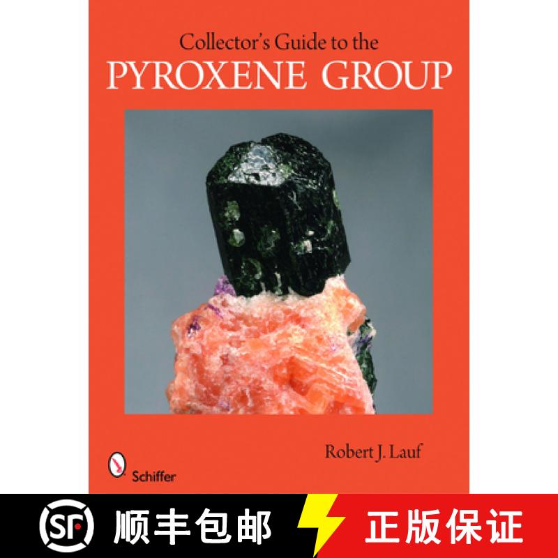【3-4周达】Collector's Guide to the Pyroxene Group [9780764334047]
