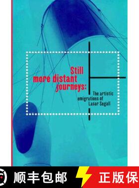 【3-4周达】Still More Distant Journeys – The Artistic Emigrations of Lasar Segall [9780935573190]