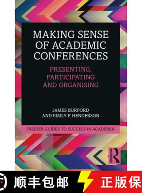 【3-4周达】Making Sense of Academic Conferences: Presenting, Participating and Organising [9780367701697]