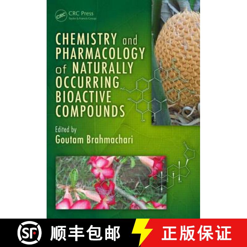 【3-4周达】Chemistry and Pharmacology of Naturally Occurring Bioactive Compounds [9781439891674]