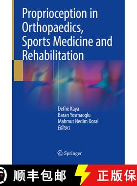 【3-4周达】Proprioception in Orthopaedics, Sports Medicine and Rehabilitation [9783319666396]