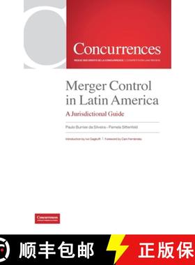 【3-4周达】Merger Control in Latin America:  A Jurisdictional Guide [9781939007223]