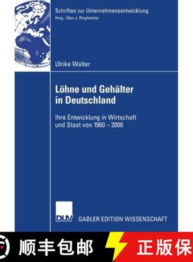 【3-4周达】Löhne und Gehälter in Deutschland : Ihre Entwicklung in Wirtschaft und Staat von 1960-2000 [9783835008298]