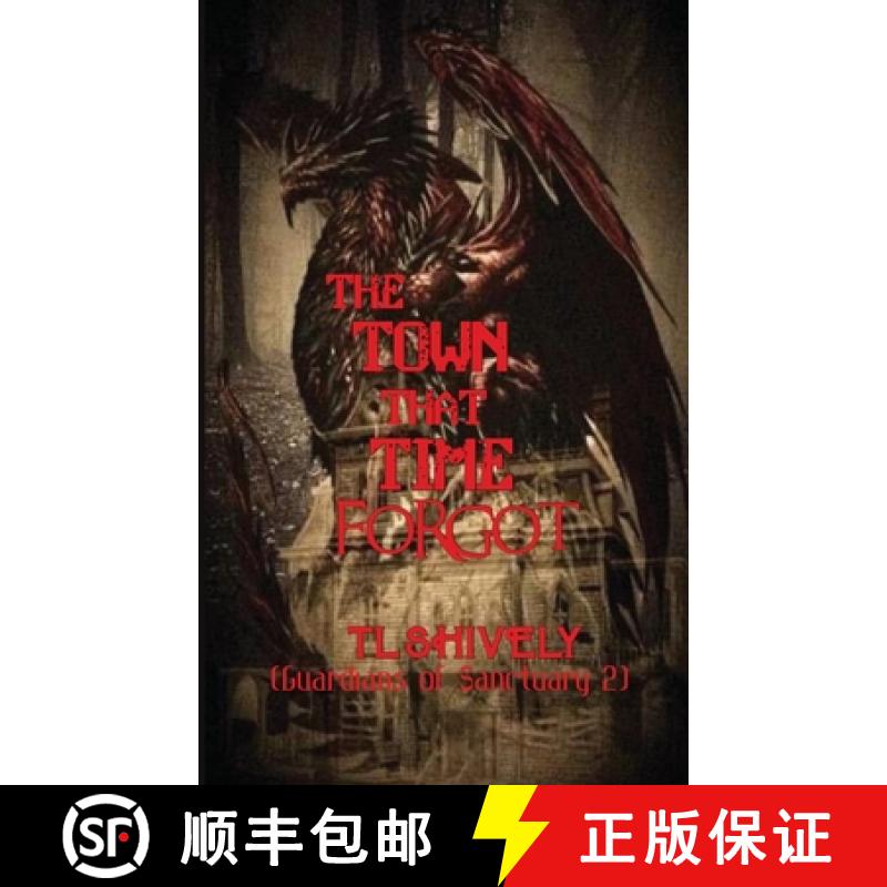 【3-4周达】The Town That Time Forgot [9781952325021]