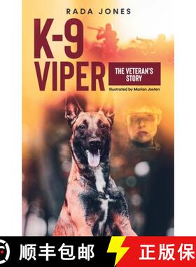 【3-4周达】K-9 Viper: The Veteran's Story [9781087997421]