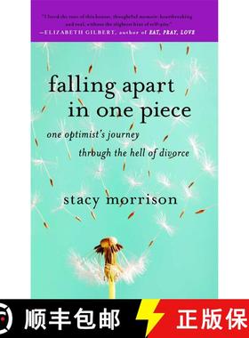 【3-4周达】Falling Apart in One Piece: One Optimist's Journey Through the Hell of Divorce [9781416595571]