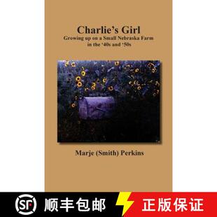 the and Girl Small Farm Growing 9780692169247 50s Charlie 4周达 Nebraska 40s