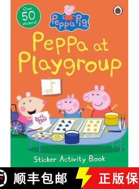 【3-4周达】Peppa Pig: Peppa at Playgroup Sticker Activity Book [9780241411940]