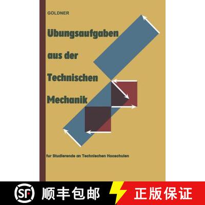 【3-4周达】UEbungsaufgaben Aus Der Technischen Mechanik: Statik - Festigkeitslehre - Dynamik Fur Stud... [9783528248871]