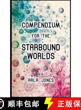 【3-4周达】Compendium For The Starbound Worlds [9798227187888]