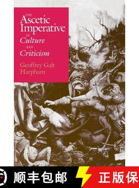 【3-4周达】The Ascetic Imperative in Culture and Criticism [9780226316925]