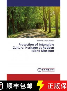 预订 Protection of Intangible Cultural Heritage at Robben Island Museum [9786139982066]