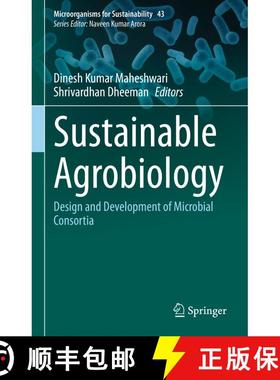 【3-4周达】Sustainable Agrobiology : Design and Development of Microbial Consortia [9789811995699]
