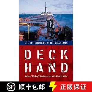 【3-4周达】Deckhand: Life on Freighters of the Great Lakes [9780472033256]