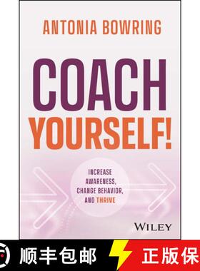【3-4周达】精装 Coach Yourself! – Increase Awareness, Change Behavior, and Thrive [9781119931454]