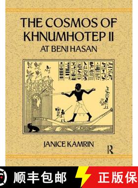 【3-4周达】The Cosmos of Khnumhotep II at Beni Hasan [9781138966833]