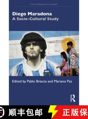 【3-4周达】Diego Maradona: A Socio-Cultural Study [9781032052090]