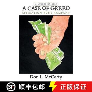 Greed 9781480811652 3周达 Rampant Runs Litigation Case