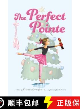 预订 The Perfect Pointe [9781947860896]