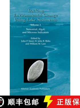【3-4周达】Tracking Environmental Change Using Lake Sediments: Volume 3: Terrestrial, Algal, and Sili... [9781402006814]
