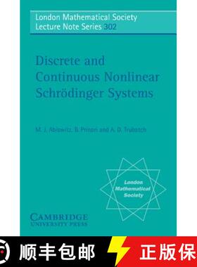 【3-4周达】Discrete and Continuous Nonlinear Schroedinger Systems: - Discrete and Continuous Nonlinea... [9780521534376]