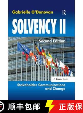 【3-4周达】Solvency II : Stakeholder Communications and Change [9781472440907]