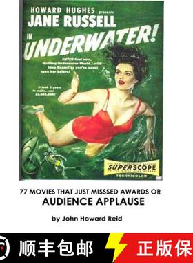 【3-4周达】77 Movies That Just Missed Awards or Audience Applause [9781312136007]